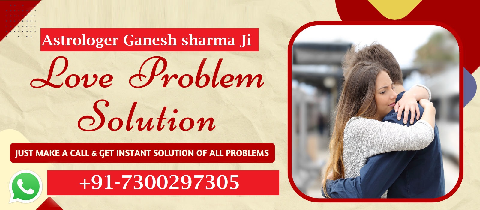 Astrologer Ganesh Sharma Ji  +91-7300297305